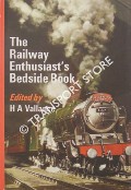 The Railway Enthusiast's Bedside Book  by VALLANCE, H.A. (ed) 